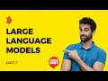 Large Language Models Part 1 Introduction to LLMs Behind the ChatGPT