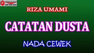 Download CATATAN DUSTA - RIZA UMAMI (COVER) KARAOKE DANGDUT MP3