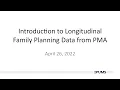Introduction To New Longitudinal Reproductive Health Data In IPUMS PMA