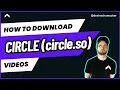 How to Download Circle so s for Free HLS m3u8 Streams