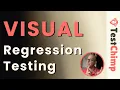 LLM Powered Visual Regression Testing With TestChimp