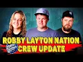Who are the members of the Robby Layton Nation What happened to Dinner of from Robby Layton
