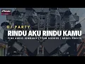 Download Lagu DJ RINDU AKU RINDU KAMU | PINK AUDIO JOMBANG | ARGOS PROJEC