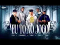 Eu tô no Jogo" - MC Tuto, MC Joãozinho VT, MC Kako e MC Magal