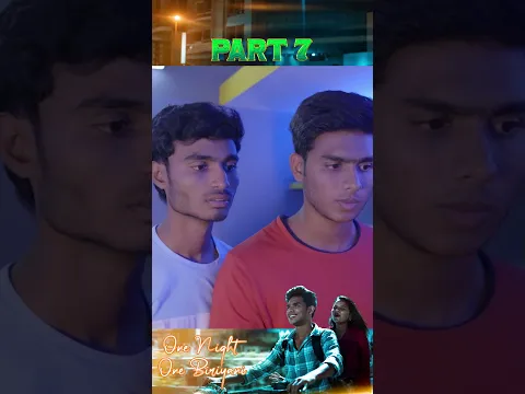 One Night One Biriyani | Part-7 | #nrfmbrothers #onenightonebiriyani #shortfilmtamil #shorts