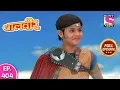 Download Lagu Baal Veer - Full Episode  404 - 14th August, 2019
