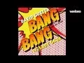 Download Lagu Bang Bang - David Guetta ft Lady Gaga