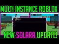 SOLARA ROBLOX EXECUTOR UPDATE MULTI INSTANCE SUPPORT ADDED EASILY AUTO FARM WITH MANY ACCOUNTS