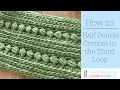 How to Crochet Half Double Crochet in the Third Loop