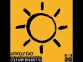 Lovely Day (When I Wake Up In The Morning) (Slow + reverb)