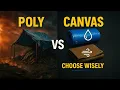 What s The BIGGEST Mistake When Choosing Between Poly And Canvas Tarps