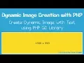 Dynamic Image Creation with PHP