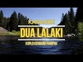 Download Lagu [KARAOKE] DUA LALAKI - KOPLO PONGDUT KENDANG RAMPAK SUNDA | NADA PRIA \u0026 WANITA - FULL BASS BLEKUK