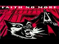 Faith No More - King for a Day... Fool for a Lifetime