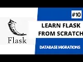 Learn Flask from scratch 10 - Make Database Migrations with Flask-Migrate