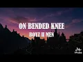 On Bended Knee - Boyz II Men ｜ Lyrics Video
