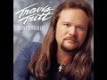 Travis Tritt - Best of Intentions