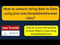 How to convert string date to Date using java text SimpleDateFormat class