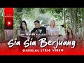 Download Lagu Fira Cantika \u0026 Nabila Ft. Bajol Ndanu - Sia Sia Berjuang (Official Lyric Video)