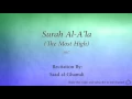 Download Lagu Surah Al A'la The Most High   087   Saad al Ghamdi   Quran Audio