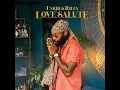 Love Salute - Tarrus Riley