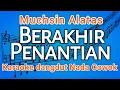 Download Lagu Lagu Karaoke Berakhir penantian (Muchsin Alatas) - Karaoke dangdut | HD