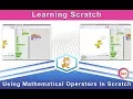 Learning Scratch Using Mathematical Operators In Scratch