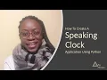 Build a Speaking Clock App Using Python and Jupyter