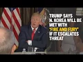 Download Lagu Trump says North Korea will be met with ‘fire and fury’