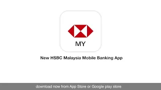 How to log on HSBC Malaysia Mobile Banking App