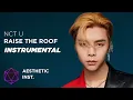 Download Lagu NCT U - Raise The Roof (Official Instrumental) Download Lagu NCT U - Raise The Roof (Official Instrumental)