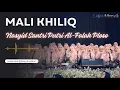 Download Lagu MALI KHILIQ VERSI MBA-MBA SANTRI AL-FALAH PLOSO || YANG LAGI VIRAL‼️