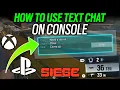 How To Use Text Chat On Console - Tutorial