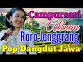 Download Lagu RORO JONGGRANG ALBUM LAGU JAWA CAMPURSARI