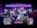 Download Lagu Adibal - Barakallah Fii Umrik | Official Music Video