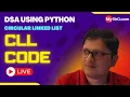 Circular Linked List Code DSA using Python MySirG
