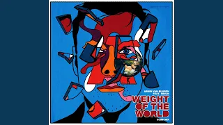 weight of the world extended club mix 
