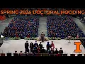 Doctoral Hooding Ceremony Spring 2024
