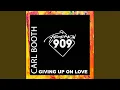 Download Lagu Giving Up On Love (Extended Mix)