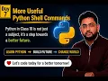 Day 7 More Useful Python Shell Commands