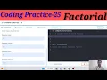 Coding Practice 25 Factorial Nxtwave CCBP
