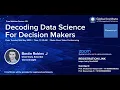 Decoding Data Science For Decision Makers Webinar