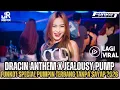 Lagu MELINTIR‼️DRACIN ANTHEM X JEALOUSY PUMP FYP TIKTOK FUNKOT PUMPIN TERBANG TANPA SAYAP 2K26