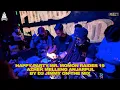 Download Lagu HAPPY PARTY MR. MOMON RAIDER 19 - AZHEK MELLENK ANJARPUL BY DJ JIMMY ON THE MIX