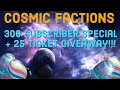 300 Subscriber Special 25 Cosmo Slot Bot Ticket Giveaway Cosmic PvP