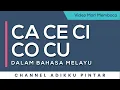 Lagu Mari Membaca 3 - Ca Ce Ci Co Cu dalam Bahasa Melayu