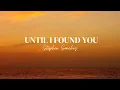 Download Lagu Stephen Sanchez \u0026 Em Beihold - UNTIL I FOUND YOU (juliet to your romeo) Lyrics