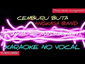 Download Lagu CEMBURU BUTA ANGKASA KARAOKE NO VOCAL BASS FULL TIME MUSIC TERBARU 2024
