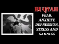 RUQYAH AGAINST FEAR, ANXIETY, DEPRESSION, STRESS AND SADNESS .