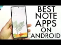 Best Note Taking Applications For Androids 2023